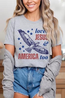 Loves Jesus and America Too Graphic T Shirts