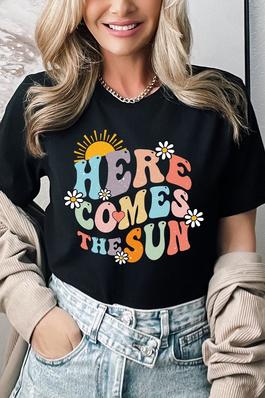 Here Comes The Sun Graphic T Shirts