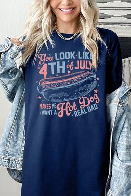 You Look Like The 4th of July Graphic T Shirts