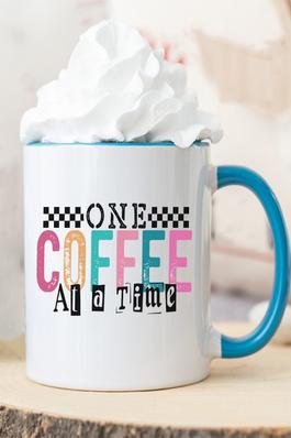 One Coffee at a Time Coffee Mug Gift Cup