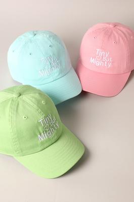 Tiny but Mighty Text Kids Embroidered Baseball Cap