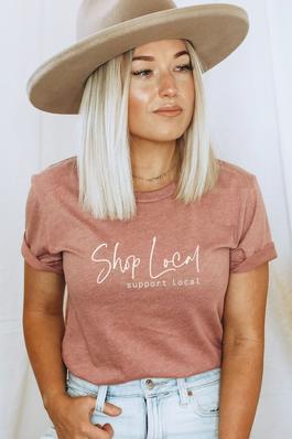  Shop Local Support Local Graphic Tee
