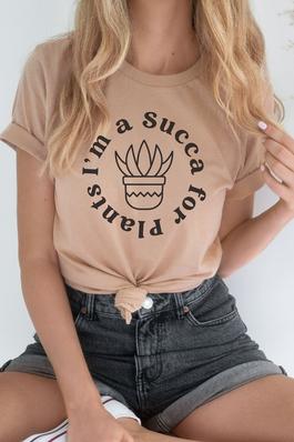 I'm a Succa for Plants Graphic Tee