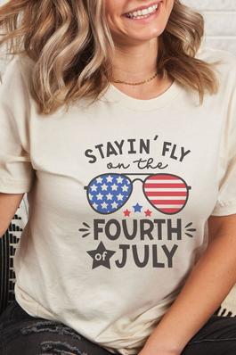 Staying Fly on 4th July Graphic Tee