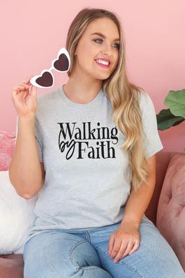 Walking By Faith Graphic Tee