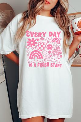 Every Day is a Fresh Start Comfort Colors Graphic