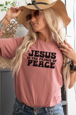 Jesus is the Prince of Peace Graphic Tee