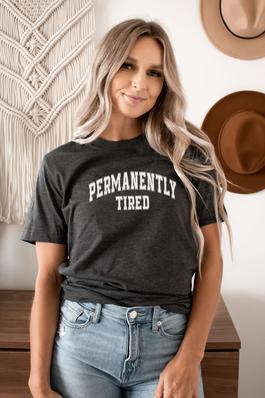 Permanently Tired Graphic Tee