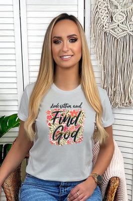 Find God Graphic Tee