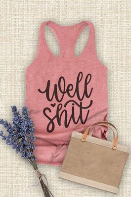 Well Shit ,  Women Fit  Fitted Racerback Tank 