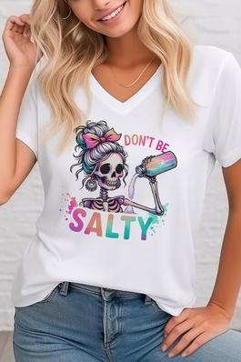 Don't Be Salty , Unisex  V Neck T-Shirt