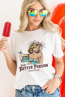 I'm A Better Person , PLUS UNISEX Round Neck Tee