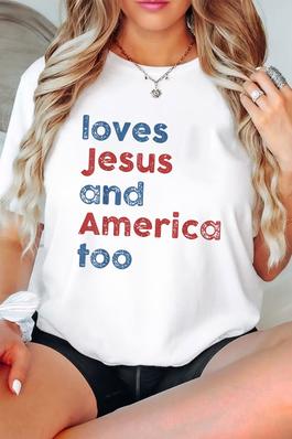 Loves Jesus And America Too, UNISEX Round Neck Tee