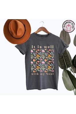 IT IS WELL WITH MY SOUL GRAPHIC T SHIRT
