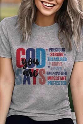 God Says You Are Precious UNISEX Round Neck TShirt