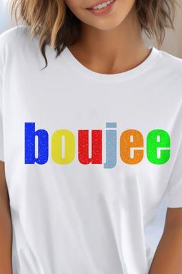 Boujee Multicolored UNISEX Round Neck TShirt