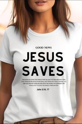 Good News Jesus Saves UNISEX Round Neck TShirt