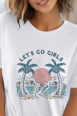 Lets Go Girls Beach UNISEX Round NeckTShirt