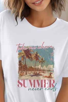 Take Me Where Summer Never UNISEX Round NeckTShirt