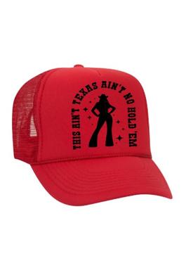 This Aint Texas - Trucker Hat 