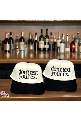 Don't text your ex hard front cowgirl Trucker Hat